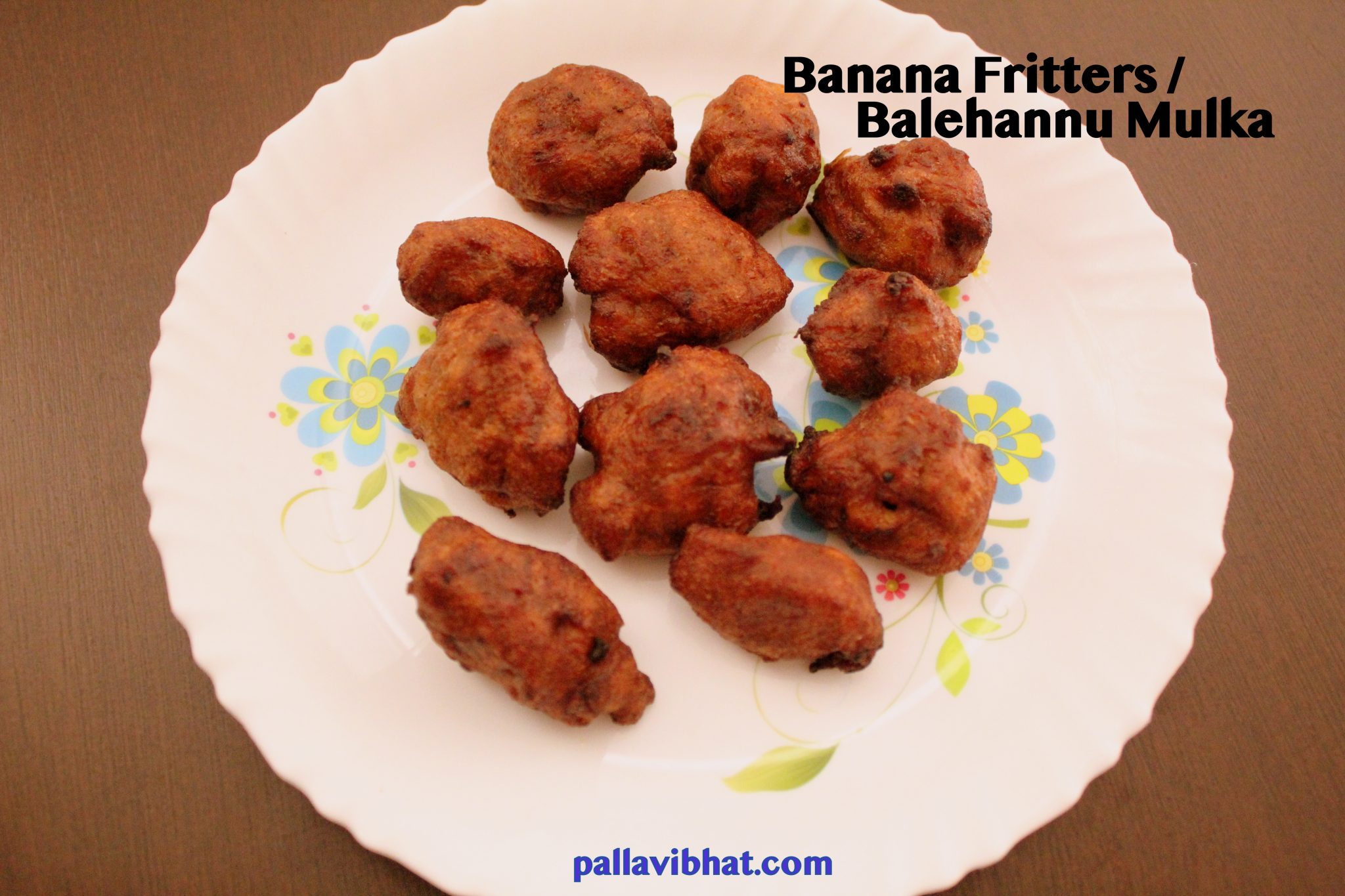 Banana Fritters Banana Paniyaram Balehannu Mulka Pallavi Bhat