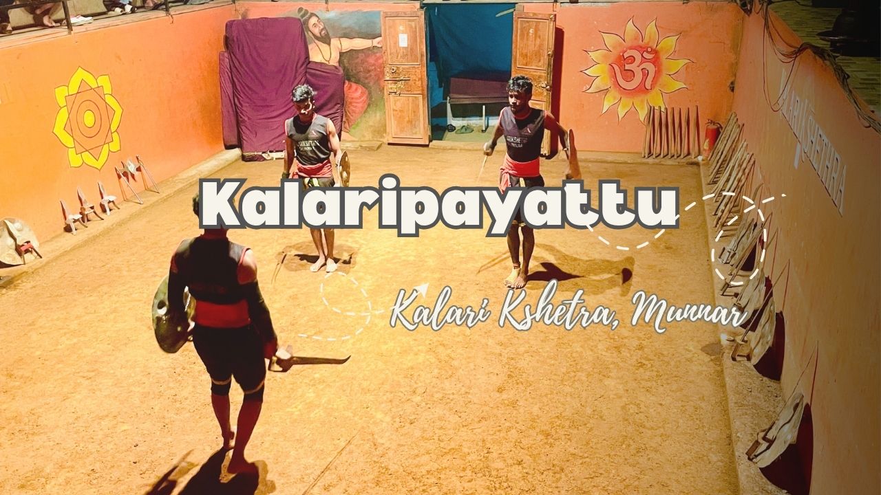 Kalaripayattu, Munnar